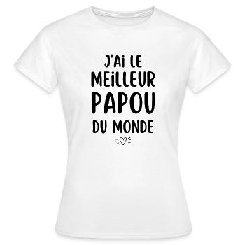 J ai le meilleur papou du monde - T-shirt Femme - blanc - Devant - AI Model Female 172 dark (172cm)