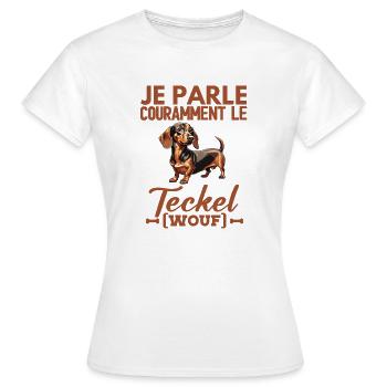 Je parle couramment le teckel wouf wouf - T-shirt Femme - blanc - Devant - AI Model Female 172 dark (172cm)
