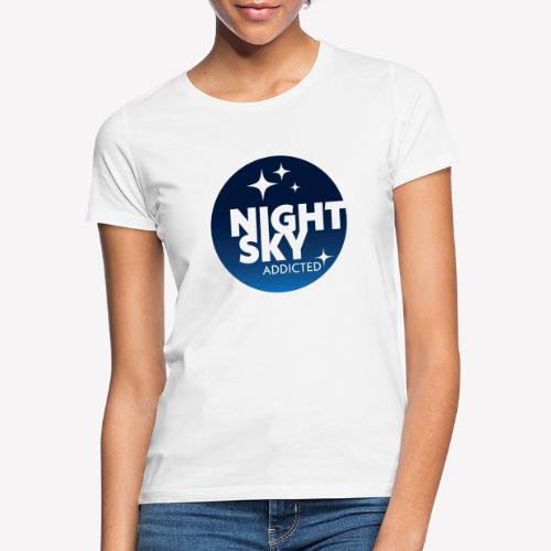 Night sky addicted, coloured - Women's T-Shirt