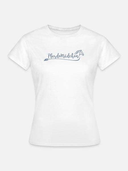 Ich bin ein ... Pferdemädchen - Frauen T-Shirt - Weiß