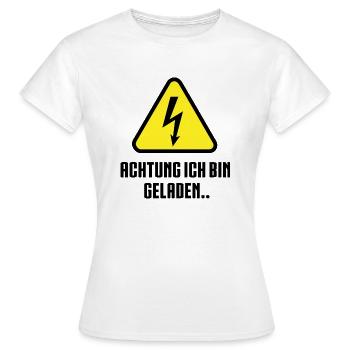 achtung ich bin geladen - Frauen T-Shirt - Weiß - Vorne - AI Model Female 172 dark (172cm)