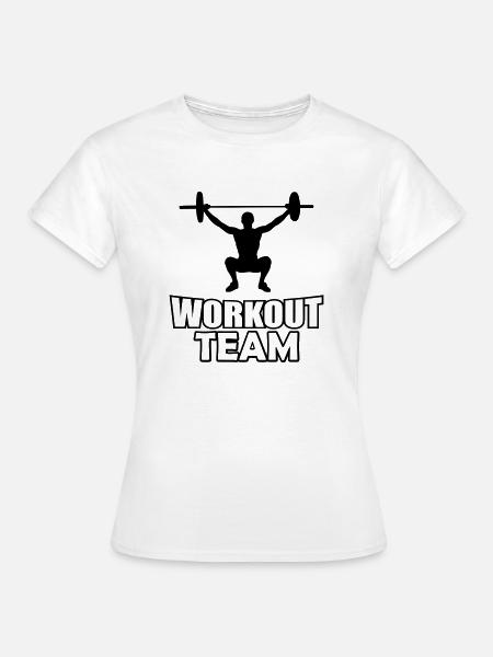 Workout Team - Frauen T-Shirt - Weiß
