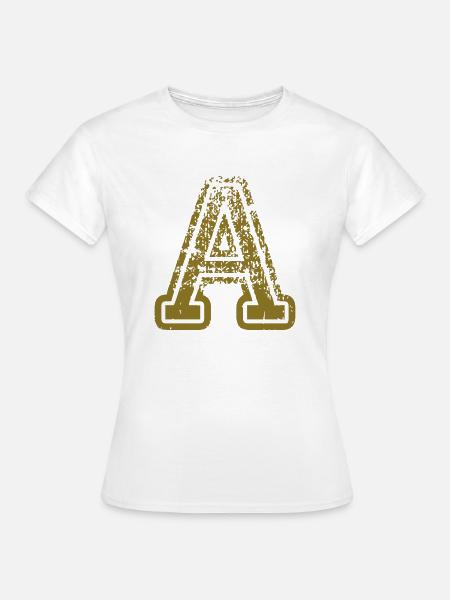 A - Buchstabe - Frauen T-Shirt - Weiß