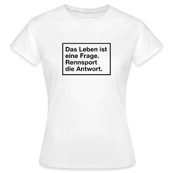 Rennsport ist die Antwort - Frauen T-Shirt - Weiß - Vorne - AI Model Female 172 dark (172cm)