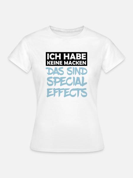 keine_macken_special_effects_2 - Frauen T-Shirt - Weiß