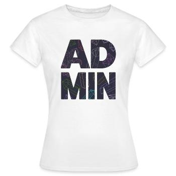 Administrateur, Administrateur, IT, Geek, Nerd, Web - T-shirt Femme - blanc - Devant - AI Model Female 172 dark (172cm)