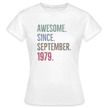 Awesome seit September 1979 - Frauen T-Shirt - Weiß - Vorne - AI Model Female 172 dark (172cm)