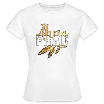 ähren frau ehre landwirtin bauer korn bio dorfkind - Frauen T-Shirt - Weiß - Vorne - AI Model Female 172 dark (172cm)