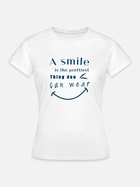 Ein Lächeln - Frauen T-Shirt - Weiß