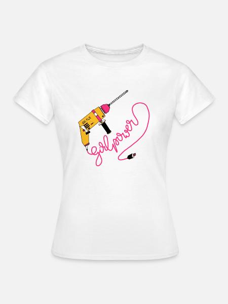 Girlpower - Frauen T-Shirt - Weiß