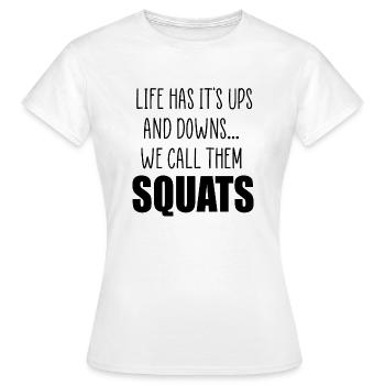 citation squats - T-shirt Femme - blanc - Devant - AI Model Female 172 dark (172cm)