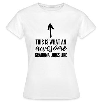 Grand-mère géniale - T-shirt Femme - blanc - Devant - AI Model Female 172 dark (172cm)