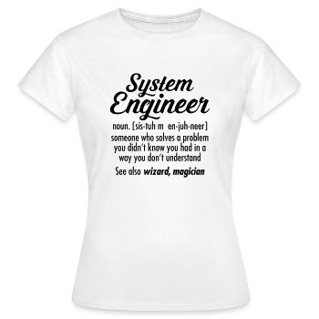 System Engineer - Definition - T-shirt Femme - blanc - Devant - AI Model Female 172 dark (172cm)