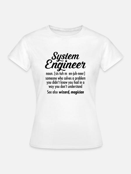 System Engineer - Definition - Frauen T-Shirt - Weiß