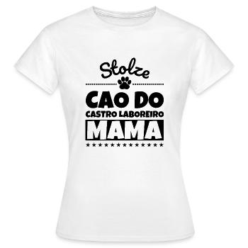 Stolze Cao do Castro Laboreiro Mama - Frauen T-Shirt - Weiß - Vorne - AI Model Female 172 dark (172cm)