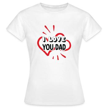 Je t’aime papa - T-shirt Femme - blanc - Devant - AI Model Female 172 dark (172cm)