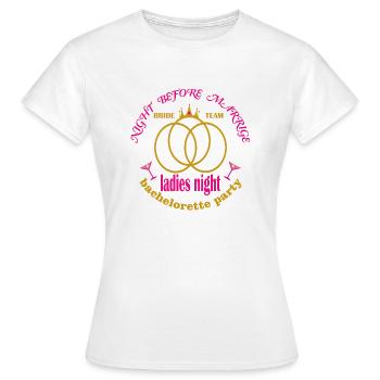 bachelorette - Women's T-Shirt - white - Front - AI Model Female 172 dark (172cm)