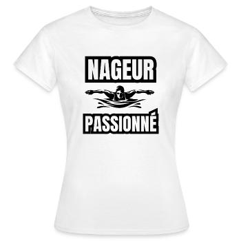 nageur passionné - T-shirt Femme - blanc - Devant - AI Model Female 172 dark (172cm)