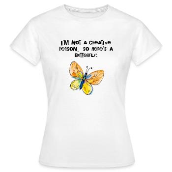 Je ne suis pas créatif – ici, un papillon - T-shirt Femme - blanc - Devant - AI Model Female 172 dark (172cm)