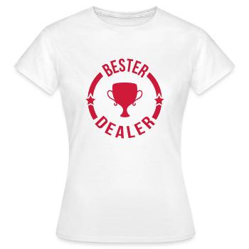 Dealer Droge Dealerin Cannabis Händler Droge - Frauen T-Shirt - Weiß - Vorne - AI Model Female 172 dark (172cm)