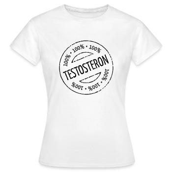 100% Testosteron - Frauen T-Shirt - Weiß - Vorne - AI Model Female 172 dark (172cm)