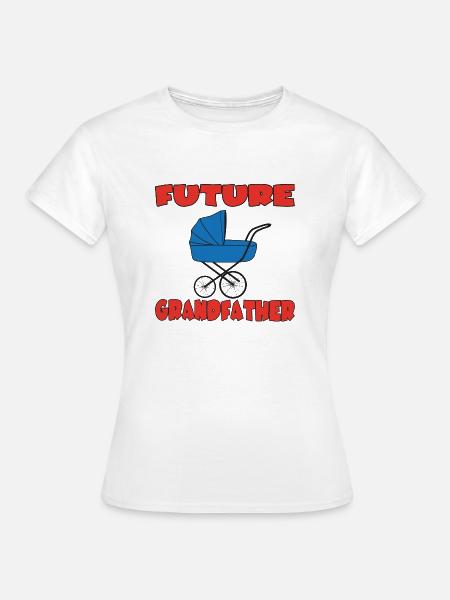 Future Grandfather - Frauen T-Shirt - Weiß