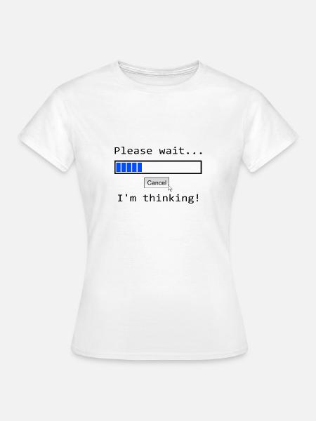 spruch pc - Frauen T-Shirt - Weiß