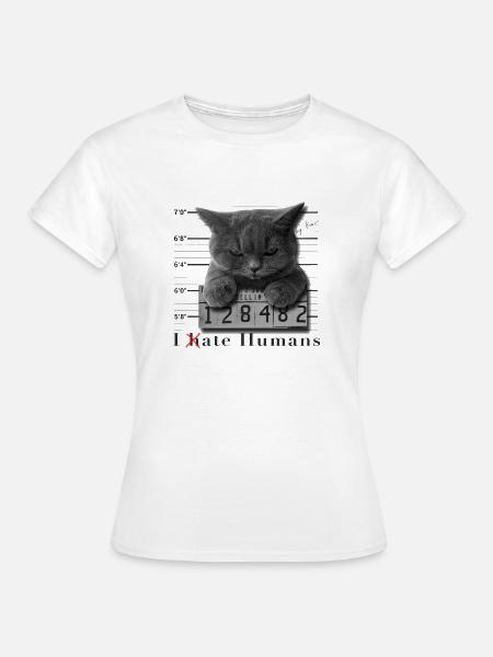 Cat hates humans - Frauen T-Shirt - Weiß