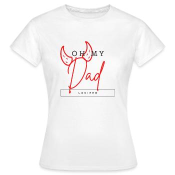 Oh my dad - Lucifer - T-shirt Femme - blanc - Devant - AI Model Female 172 dark (172cm)