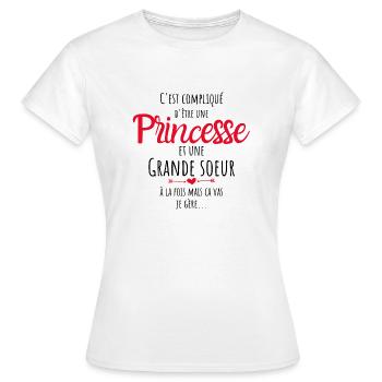 Princesse, princesse, princesse humour grande sœur - T-shirt Femme - blanc - Devant - AI Model Female 172 dark (172cm)