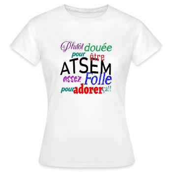 Douée pour être atsem - T-shirt Femme - blanc - Devant - AI Model Female 172 dark (172cm)