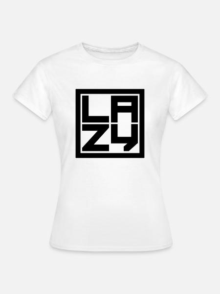 Schild Lazy Viereck - Frauen T-Shirt - Weiß