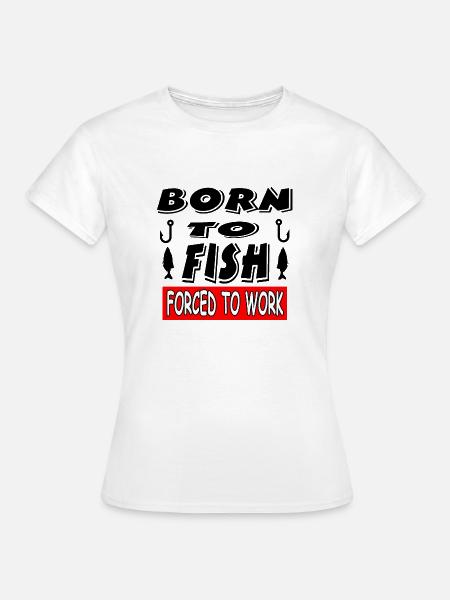 Angeln - Frauen T-Shirt - Weiß