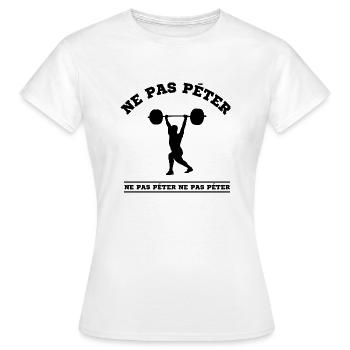 ne pas péter - T-shirt Femme - blanc - Devant - AI Model Female 172 dark (172cm)