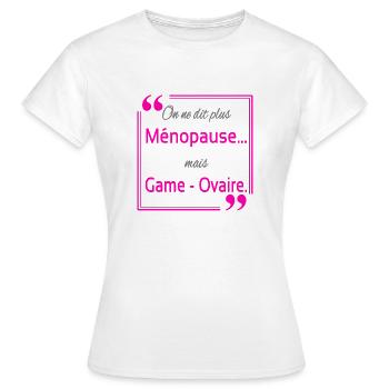 On ne dit plus ménopause - T-shirt Femme - blanc - Devant - AI Model Female 172 dark (172cm)