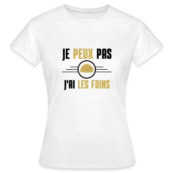 JE PEUX PAS J'AI LES FOINS - T-shirt Femme - blanc - Devant - AI Model Female 172 dark (172cm)