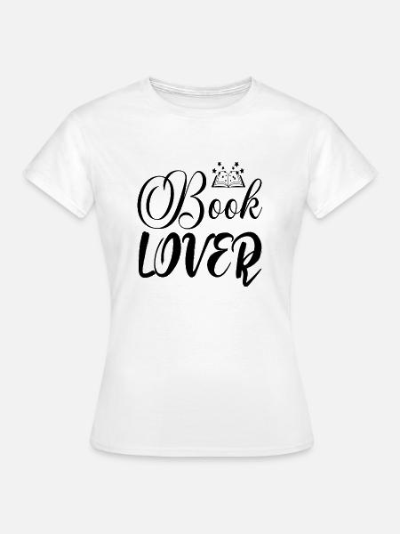 Book Lover - Frauen T-Shirt - Weiß