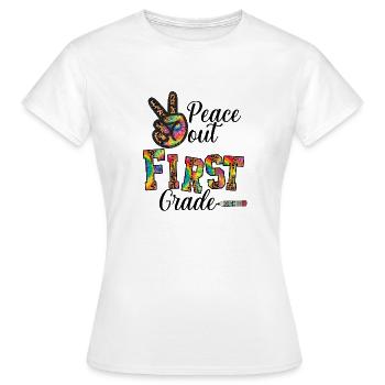 Peace Out First Grade - Women's T-Shirt - white - Front - AI Model Female 172 dark (172cm)