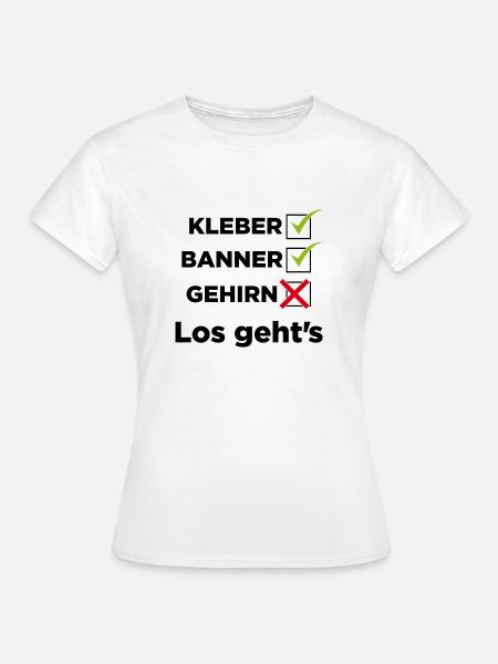 Kleber, Banner, Gehirn - Frauen T-Shirt - Weiß