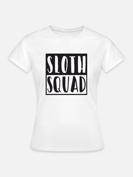 Sloth Squad - Frauen T-Shirt - Weiß