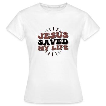 Jésus m’a sauvé la vie - T-shirt Femme - blanc - Devant - AI Model Female 172 dark (172cm)