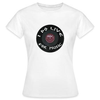 Disque Vinyle i do live for music - T-shirt Femme - blanc - Devant - AI Model Female 172 dark (172cm)