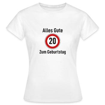 Alles Gute zum Geburtstag Straßenschild "20" - Frauen T-Shirt - Weiß - Vorne - AI Model Female 172 dark (172cm)