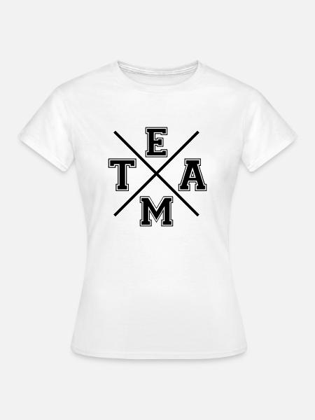 TEAM - Frauen T-Shirt - Weiß