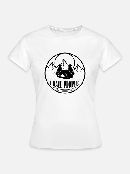 i hate people - Frauen T-Shirt - Weiß