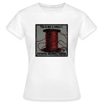 Ce n’est pas une menace - T-shirt Femme - blanc - Devant - AI Model Female 172 dark (172cm)
