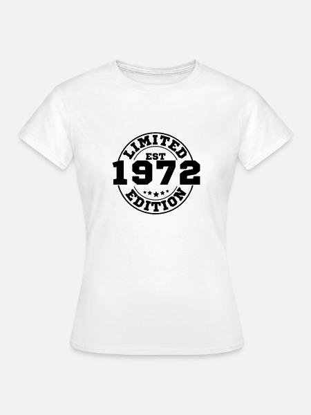 1972 Limitierte Auflage - Frauen T-Shirt - Weiß
