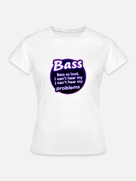 Bässe zu stark, tiefe Vibrationen - Frauen T-Shirt - Weiß