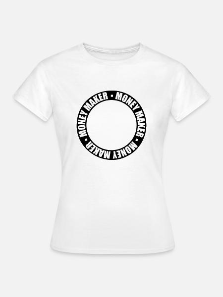 Ring Money Maker Dollar - Frauen T-Shirt - Weiß