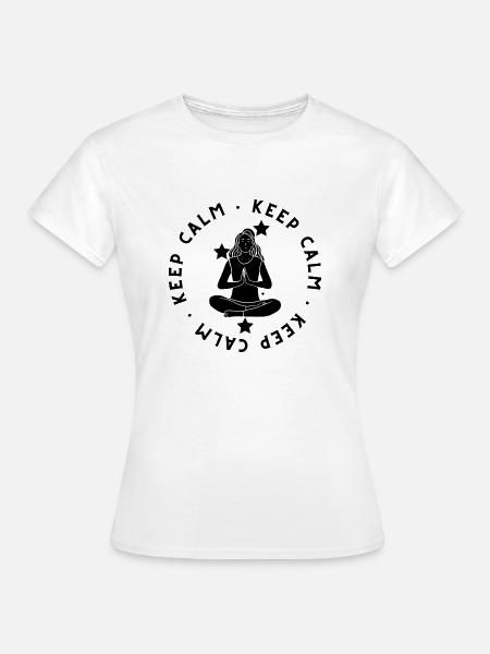 Keep Calm - Frauen T-Shirt - Weiß